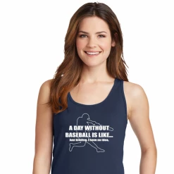 Bats Shop -Bats Shop a day without baseball ladies t shirt choose your color tank v neck or crew ladies xs 4x 6