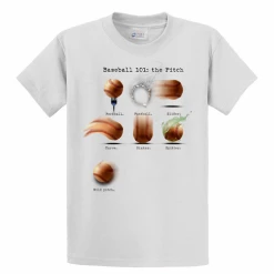 Baseball 101: The Pitch T-ShirtChoose Your ColorYouth Med To Adult 4XCURRENTLY NOT AVAILABLE DUE TO STAFFING ISSUES