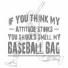 Baseball Attitude T-ShirtChoose Your ColorYouth Med To Adult 4XCURRENTLY NOT AVAILABLE DUE TO STAFFING ISSUES -Bats Shop baseball attitude t shirt choose your color youth med to adult 4x 5