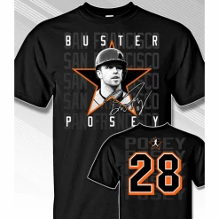 Buster Posey Star Power T-ShirtShort Or Long SleeveYouth Med To Adult 4XCURRENTLY NOT AVAILABLE DUE TO STAFFING ISSUES