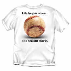Life Begins When...the Baseball Season Starts T-ShirtChoose Your ColorYouth Med To Adult 4XCURRENTLY NOT AVAILABLE DUE TO STAFFING ISSUES