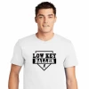 Low Key Baller Baseball T-ShirtChoose Your ColorYouth Med To Adult 4XCURRENTLY NOT AVAILABLE DUE TO STAFFING ISSUES